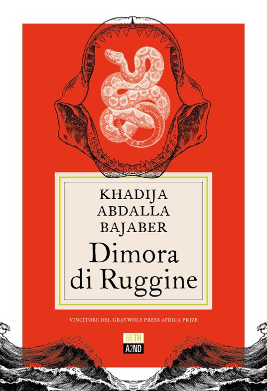 Dimora di ruggine - Khadija Abdalla Bajaber - copertina