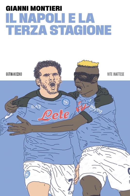 Il Napoli e la terza stagione - Gianni Montieri - ebook