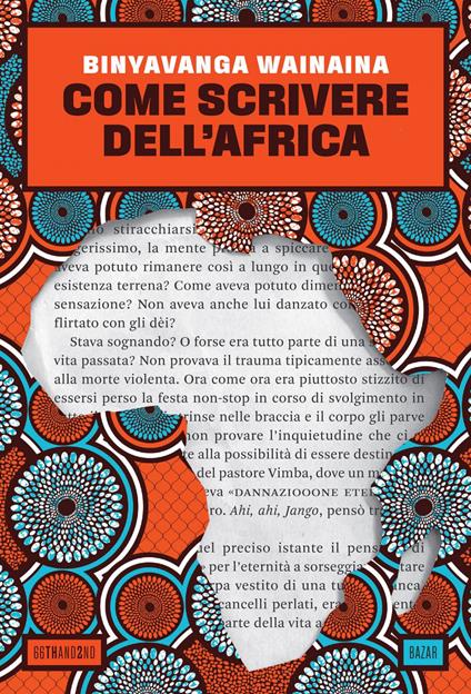 Come scrivere dell'Africa - Binyavanga Wainaina,Achal Prabhala,Massimiliano Bonatto - ebook