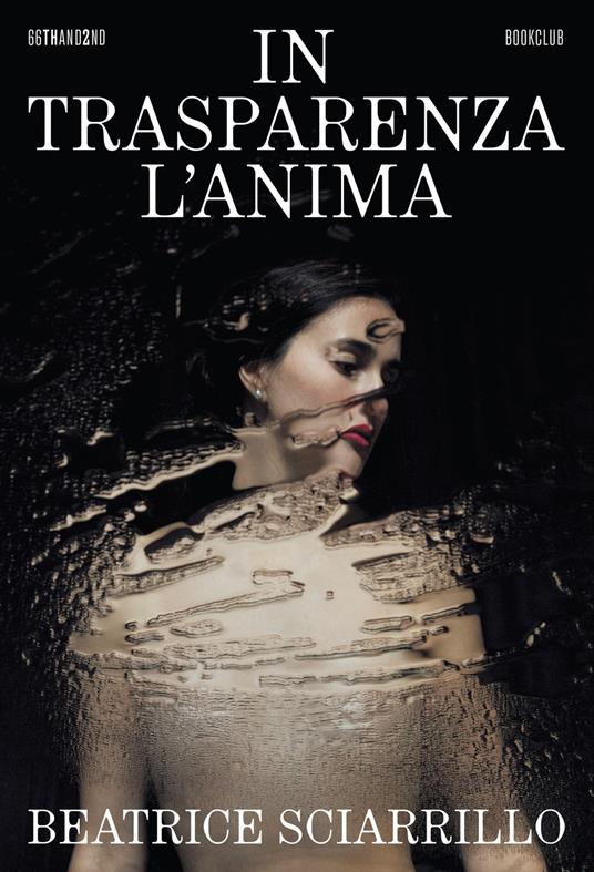 In trasparenza l'anima - Beatrice Sciarrillo - copertina