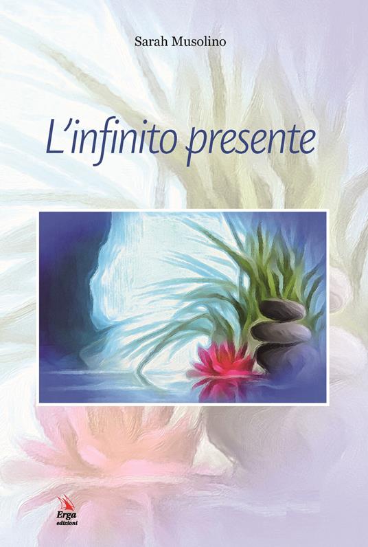 L'infinito presente - Sarah Musolino - copertina