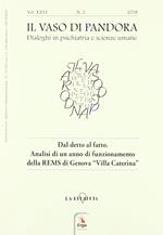 Il vaso di Pandora. Dialoghi in psichiatria e scienze umane (2018). Vol. 26: Dal detto al fatto. Analisi di un anno di funzionamento della REMS di Genova «Villa Caterina»