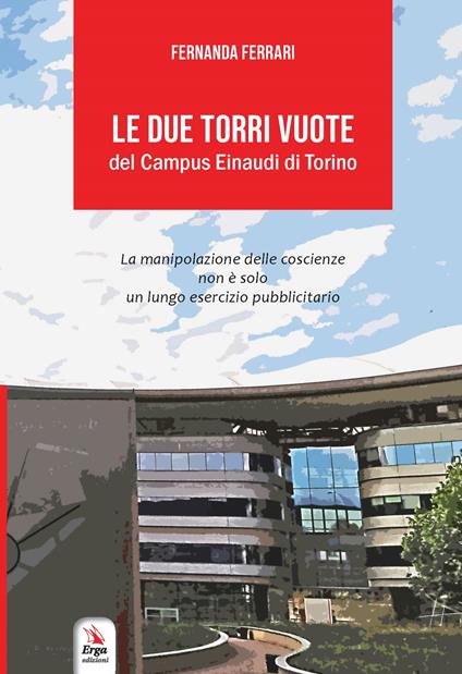 Le due torri vuote del Campus Einaudi di Torino - Fernanda Ferrari - copertina