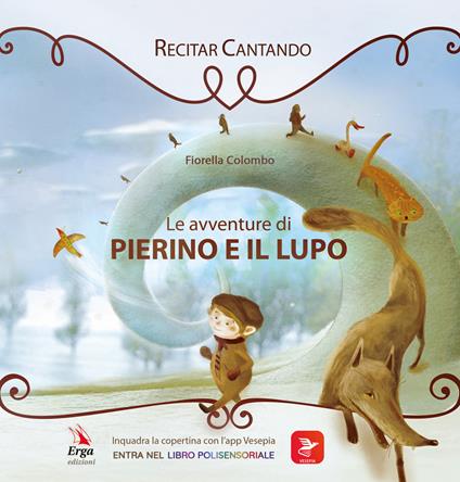 Le avventure di Pierino e il lupo. Con app - Fiorella Colombo - copertina