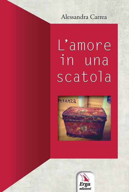 L'amore in una scatola - Alessandra Carrea - copertina