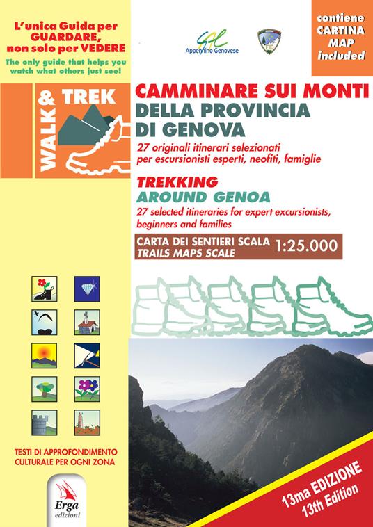 Camminare sui monti della Provincia di Genova-Trekking around Genova. Ediz. bilingue. Con mappa - copertina