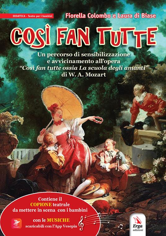 Così fan tutte - Fiorella Colombo,Laura Di Biase - copertina