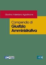 Compendio di giustizia amministrativa