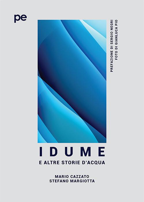 Idume e altre storie d’acqua - Mario Cazzato,Stefano Margiotta - copertina