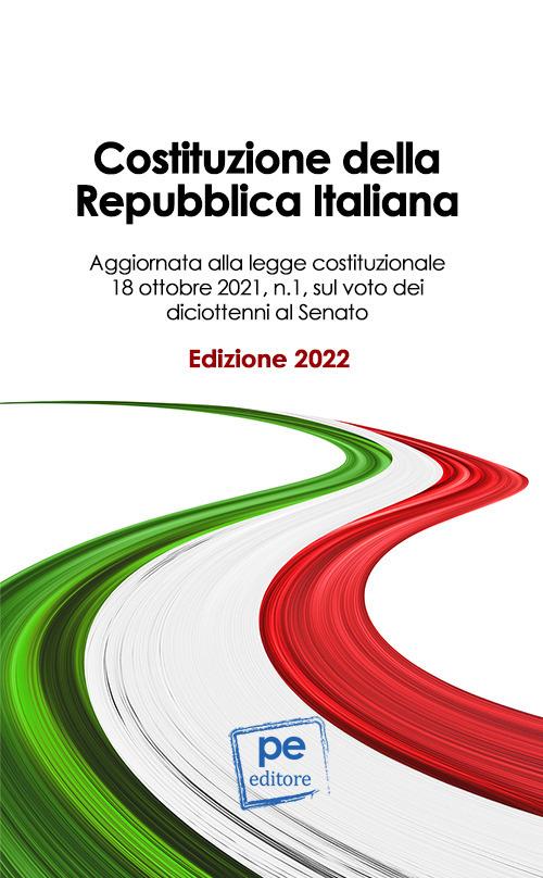 Costituzione della Repubblica Italiana. Ediz. 2022 - copertina