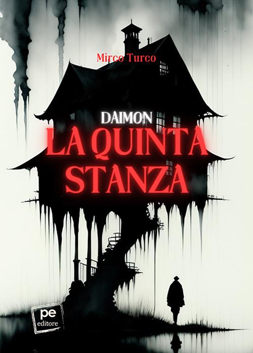 Daimon. La quinta stanza - Mirco Turco - copertina