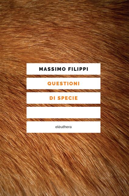 Questioni di specie - Massimo Filippi - ebook