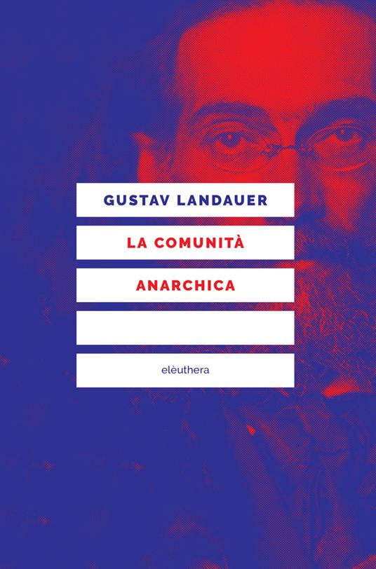 La comunità anarchica - Gustav Landauer - copertina