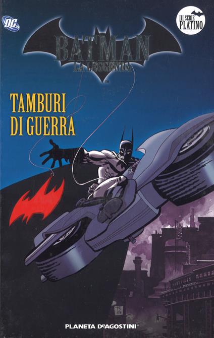 Batman. La leggenda. Vol. 25: Tamburi di guerra. - copertina