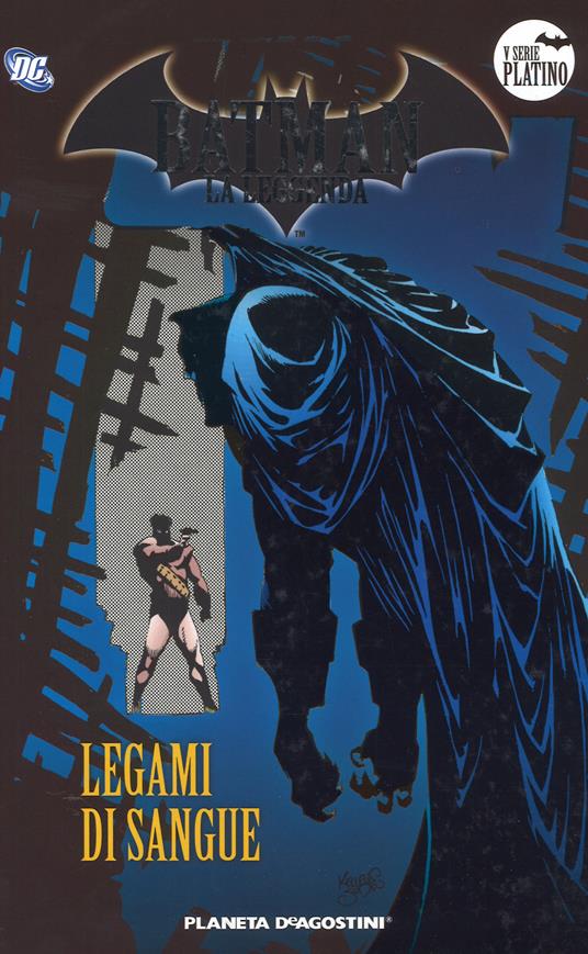 Batman. La leggenda. Vol. 57: Legami di sangue. - copertina