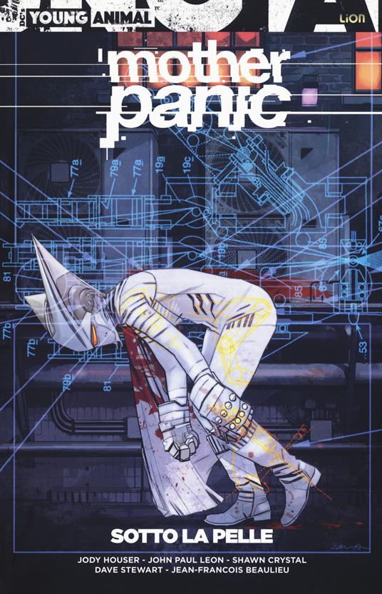 Mother panic. Vol. 2: Sotto la pelle. - Jody Houser - copertina