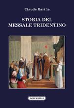 Storia del messale tridentino