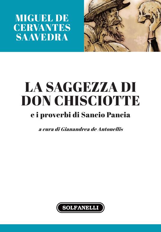 La saggezza di Don Chisciotte e i proverbi di Sancio Pancia - copertina