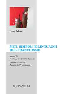 Image of Miti, simboli e linguaggi del franchismo