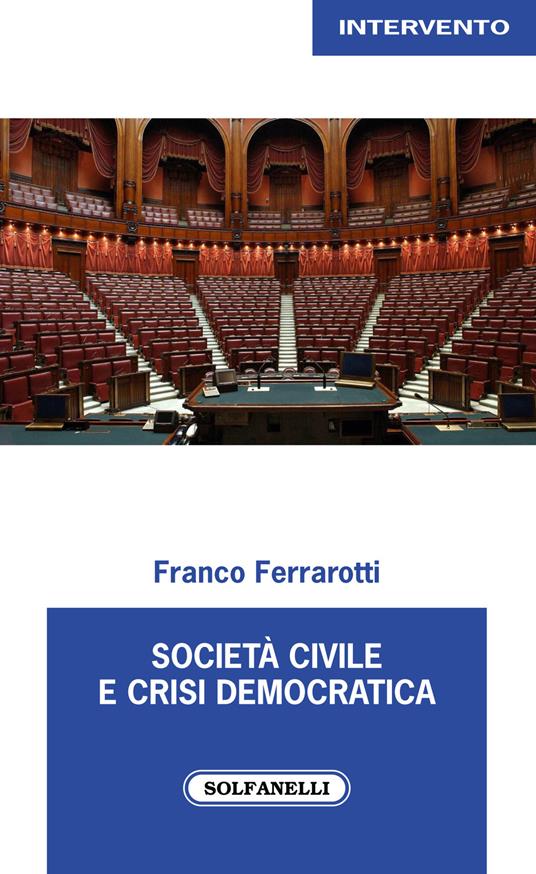 Società civile e crisi democratica - Franco Ferrarotti - copertina