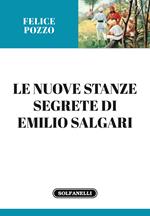 Le nuove stanze segrete di Emilio Salgari