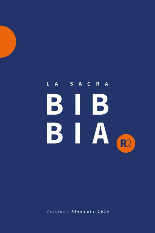 Bibbia R2. Versione riveduta 2020. Ediz. blu/arancione - copertina