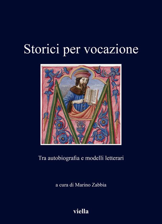 Storici per vocazione. Tra autobiografia e modelli letterari - copertina