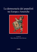 La democrazia dei populisti tra Europa e Americhe