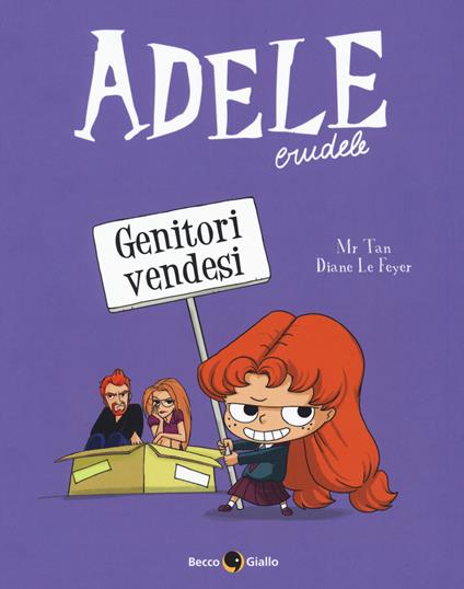 Adele crudele. Vol. 8: Genitori vendesi - Mr Tan - copertina