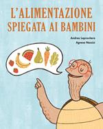 L'alimentazione spiegata ai bambini