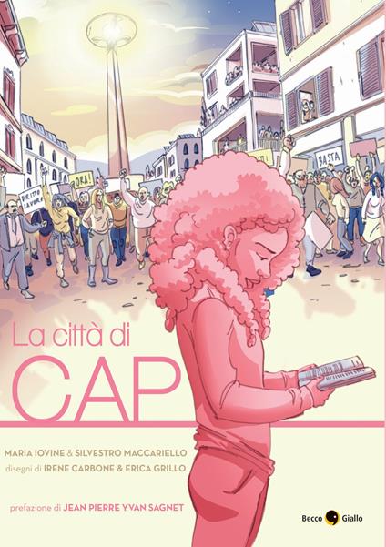 La città di Cap - Maria Iovine,Silvestro Maccariello - copertina