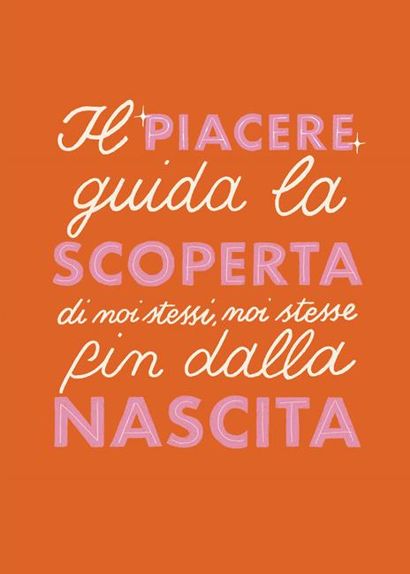 Per piacere. Piccola guida a una sessualità consapevole - Chiara Gregori - 3