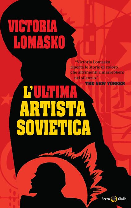 L'ultima artista sovietica - Victoria Lomasko - copertina