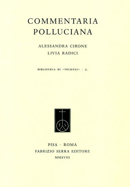 Commentaria polluciana - Alessandra Cirone,Livia Radici - copertina