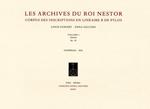 Les archives du roi Nestor. Corpus des inscriptions en linéaire B de Pylos. Vol. 1-2: Séries Aa-Fr-Séries Gn-Xn.