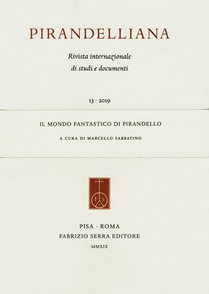 Pirandelliana (2019). Vol. 13: mondo fantastico di Pirandello, Il. - copertina