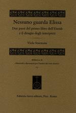 Nessuno guarda Elissa. Due passi del primo libro dell'Eneide e il disagio degli interpreti