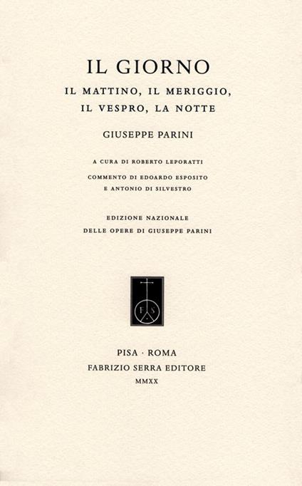 Il Giorno. Il Mattino, il Meriggio, il Vespro, la Notte - Giuseppe Parini - copertina