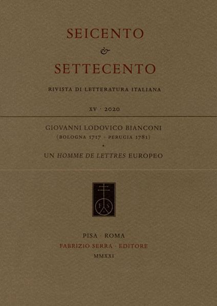 Giovanni Lodovico Bianconi (Bologna 1717 - Perugia 1781). Un homme de lettres europeo - copertina