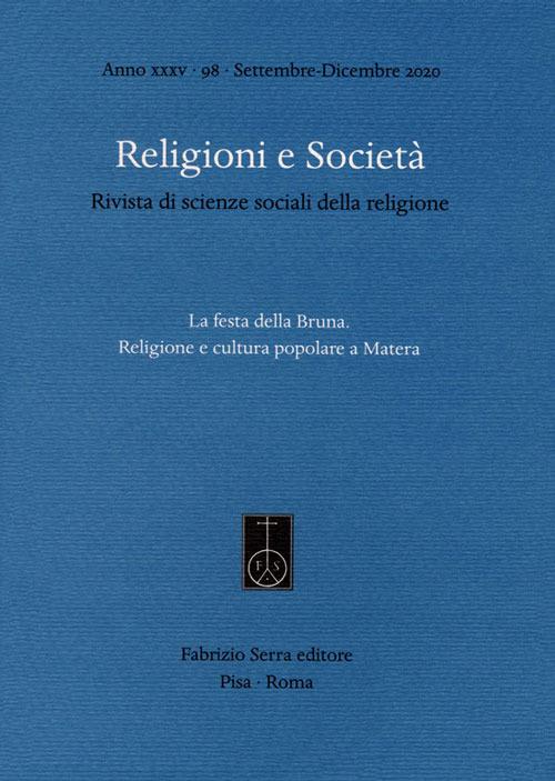 Religioni e società. Rivista di scienze sociali della religione (2020). Vol. 98: festa della Bruna. Religione e cultura popolare a Matera, La. - copertina