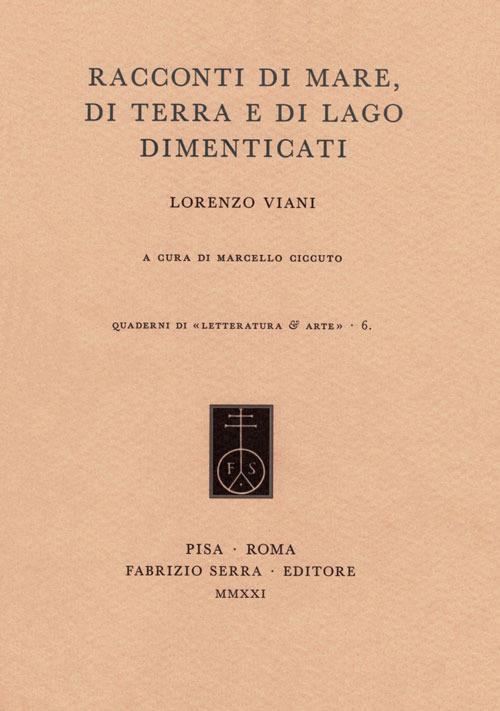 Racconti di mare, di terra e di lago dimenticati - Lorenzo Viani - copertina