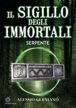 Il sigillo degli immortali. Serpente