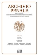 Archivio penale. Rivista quadrimestrale di diritto, procedura e legislazione penale, speciale, europea e comparata (2018). Vol. 3: Settembre-Dicembre