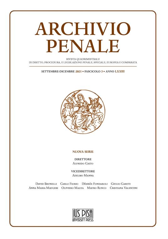 Archivio penale. Rivista quadrimestrale di diritto, procedura e legislazione penale, speciale, europea e comparata (2021). Vol. 3 - copertina
