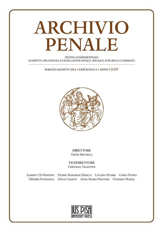 Archivio penale. Rivista quadrimestrale di diritto, procedura e legislazione penale, speciale, europea e comparata (2022). Vol. 2 - copertina