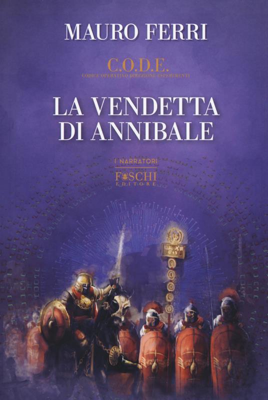 La vendetta di Annibale. C.O.D.E. - Mauro Ferri - copertina