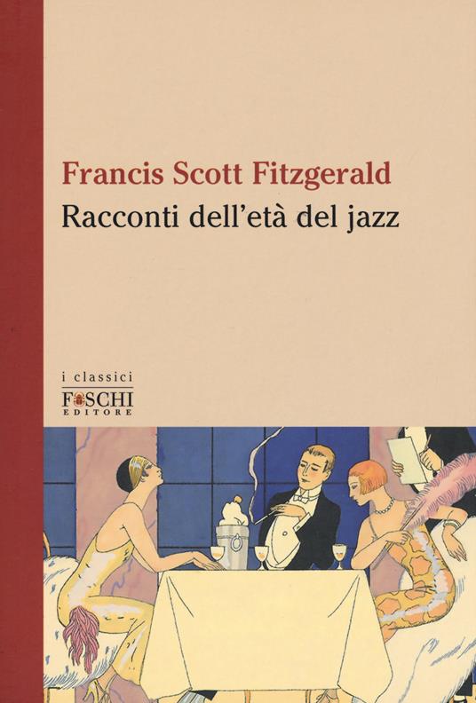 Racconti dell'età del jazz - Francis Scott Fitzgerald - copertina