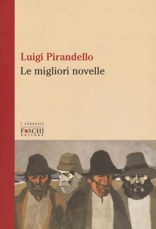 Le migliori novelle - Luigi Pirandello - copertina