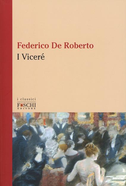 I viceré - Federico De Roberto - copertina