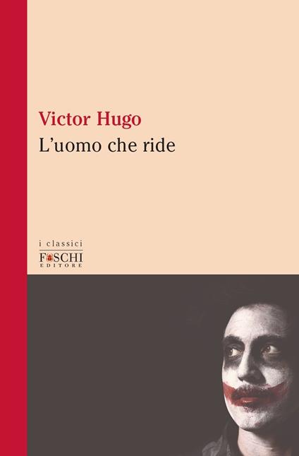 L' uomo che ride - Victor Hugo - copertina